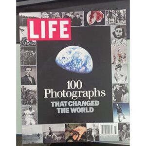 100 Photographs That Changed The World By Time Life Books